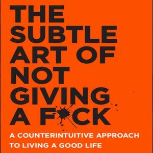 The Subtle Art of Not Giving a F*ck book